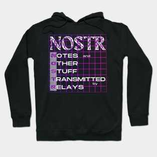 NOSTR (Notes and Other Stuff Transmitted by Relays Hoodie